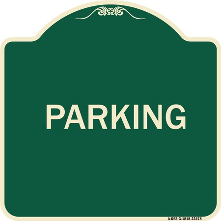 Designer Series Sign-Parking, Green & Tan Heavy-Gauge Aluminum Architectural Sign